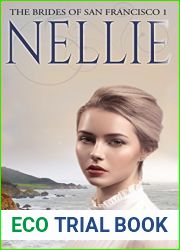 Nellie (The Brides of San Francisco, #1)