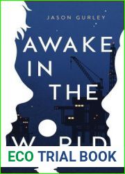 Awake in the World