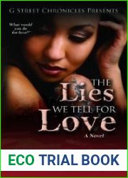 The Lies We Tell for Love (The Love, Lies and Lust Series)