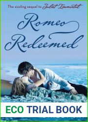Romeo Redeemed (Juliet Immortal, #2)