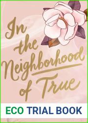 In the Neighborhood of True