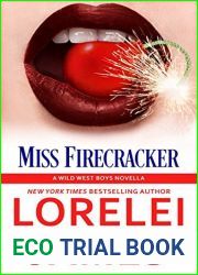 Miss Firecracker (Wild West Boys, #2)