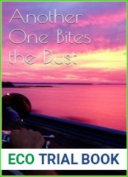 Another One Bites the Dust (Freebirds, #3)