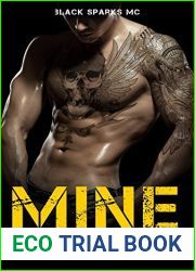 Mine (Black Sparks MC, #1)