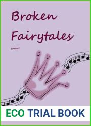 Broken Fairytales (Broken Fairytales, #1)