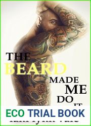 The Beard Made Me Do It (The Dixie Wardens Rejects MC #5)