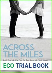 Across the Miles (The Not So Bad Boys of Rock Book 1)
