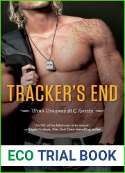 Tracker|s End (Wind Dragons MC, #3)