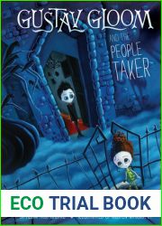 Gustav Gloom and the People Taker (Gustav Gloom, #1)