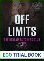 Off Limits (Bedlam Butchers MC, #1)