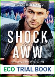 Shock and Aww (Blue Collar Bensons Book 2)