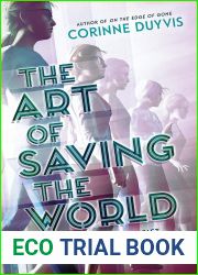 The Art of Saving the World