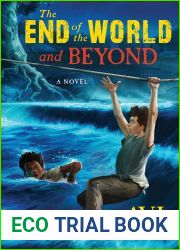 The End of the World and Beyond