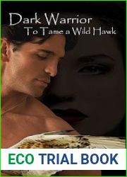 Dark Warrior: To Tame a Wild Hawk (Dark Cloth, #1)