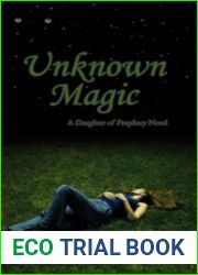 Unknown Magic (Daughter of Prophecy, #1)