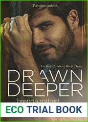 Drawn Deeper (Lockhart Brothers, #3)