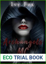 Archangels MC (Bad Influence, #2)