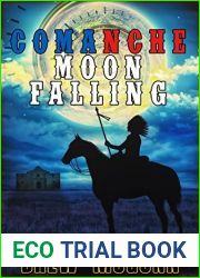 Comanche Moon Falling (Lone Star Reloaded #2)
