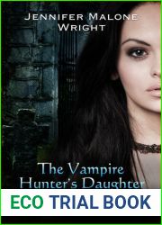 The Vampire Hunter|s Daughter: Complete Collection (The Vampire Hunter|s Daughter, #1-6)