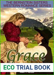 Grace: A Historical Western Romance (A Merry Mail Order Bride Romance Series Book 4)