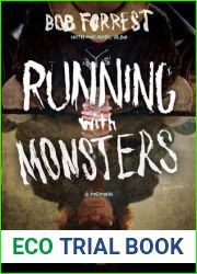 Running with Monsters