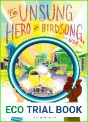 The Unsung Hero of Birdsong, USA