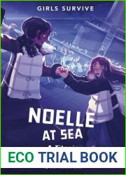 Noelle at Sea: A Titanic Survival Story (Girls Survive)