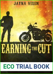 Earning the Cut (Riding the Line, #1)