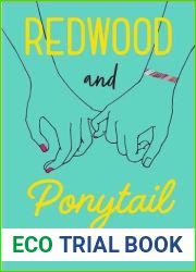 Redwood and Ponytail