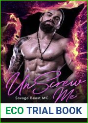 UnScrew Me (Savage Beast MC #1)