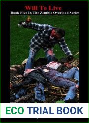 Will To Live (Zombie Overload, #5)