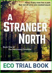 A Stranger North (The Northland Chronicles #1)