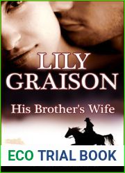 His Brother|s Wife (Willow Creek, #5)