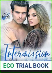 Intermission (Love Triangle Duet Book 2)