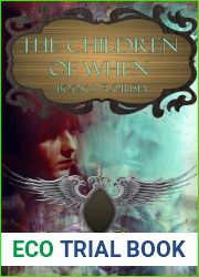 Children of When: Book 1: Florisia