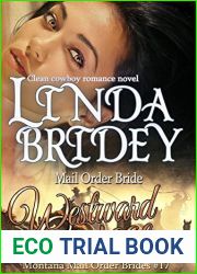 Westward Courage (Montana Mail Order Brides #17)