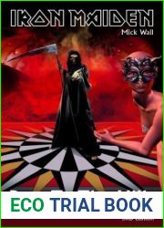 Run to the Hills: Iron Maiden, the Authorized Biography