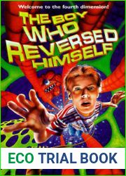 The Boy Who Reversed Himself
