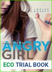 Confessions of an Angry Girl (Confessions, #1)