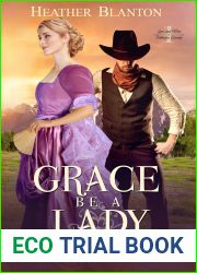 Grace be a Lady (Love and War in Johnson County #1)