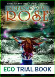 Underground Rose