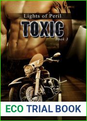 Toxic (Lights of Peril, #3)