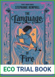 The Language of Fire: Joan of Arc Reimagined