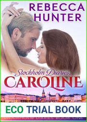 Stockholm Diaries, Caroline (Stockholm Diaries #1)