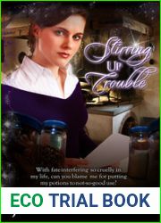 Stirring Up Trouble (Stirring Up Trouble, #1)