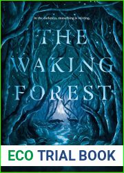 The Waking Forest