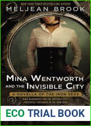 Mina Wentworth and the Invisible City (Iron Seas, #1.5)