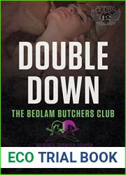 Double Down (Bedlam Butchers MC, #4)
