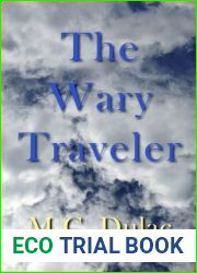 The Wary Traveler
