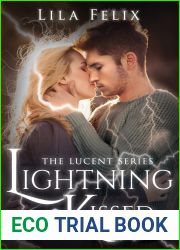 Lightning Kissed (Lucent #1)
